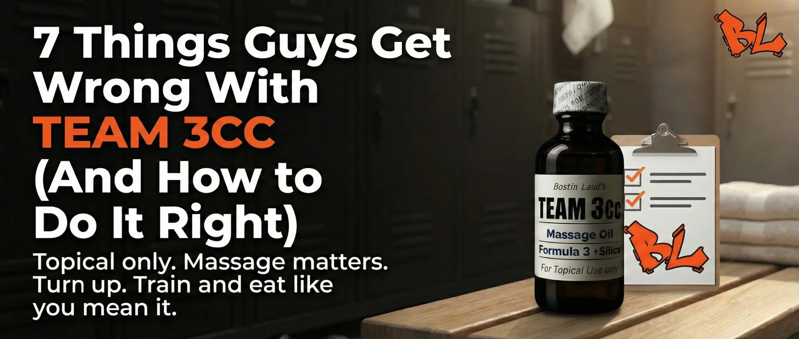 TEAM 3CC massage oil bottle and the headline “7 Things Guys Get Wrong With TEAM 3CC (And How to Do It Right)”.